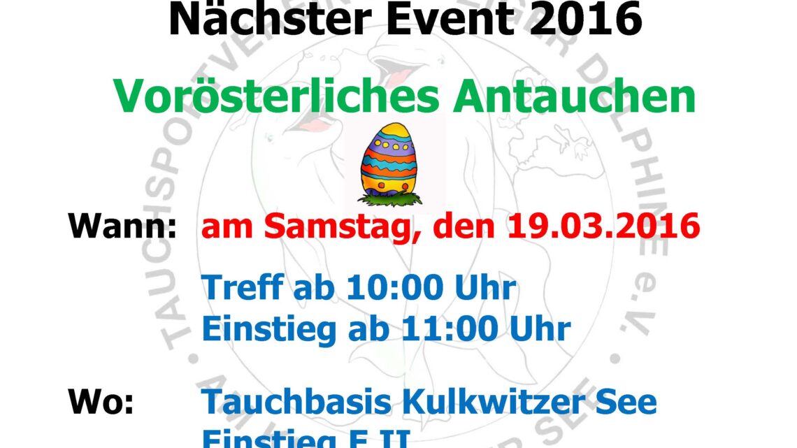 2016 01 01 N&auml;chstes Event Delphine Ostertauchen 2016